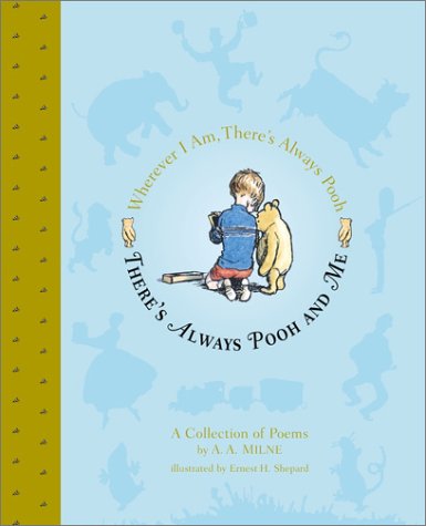 There's Always Pooh and Me