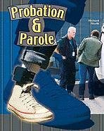 Probation and Parole