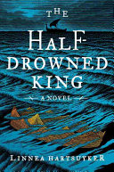 The Half-Drowned King