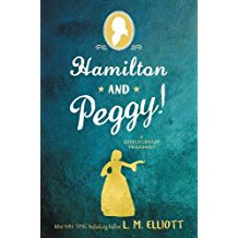 Hamilton and Peggy!: A Revolutionary Friendship