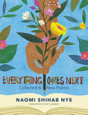 Everything Comes Next: Collected and New Poems