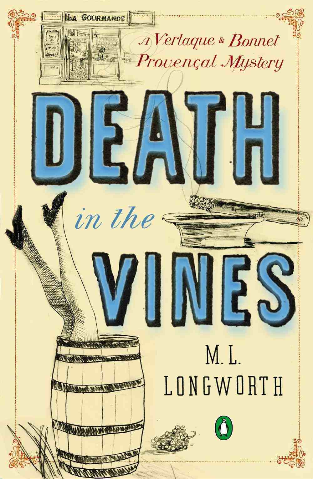 Death in the Vines: A Verlaque & Bonnet Provençal Mystery