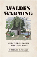 Walden Warming: Climate Change Comes to Thoreau's Woods