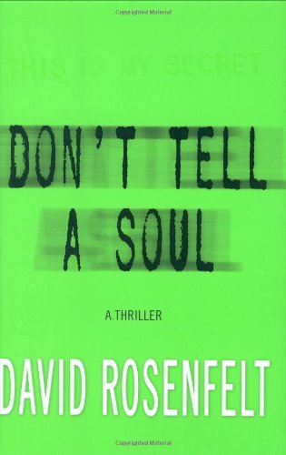 Don't tell a soul