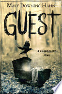 Guest: A Changeling Tale