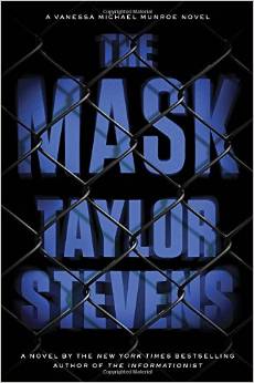 The Mask: A Vanessa Michael Munroe Novel