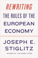 Rewriting the Rules of the European Economy: An Agenda for Growth and Shared Prosperity