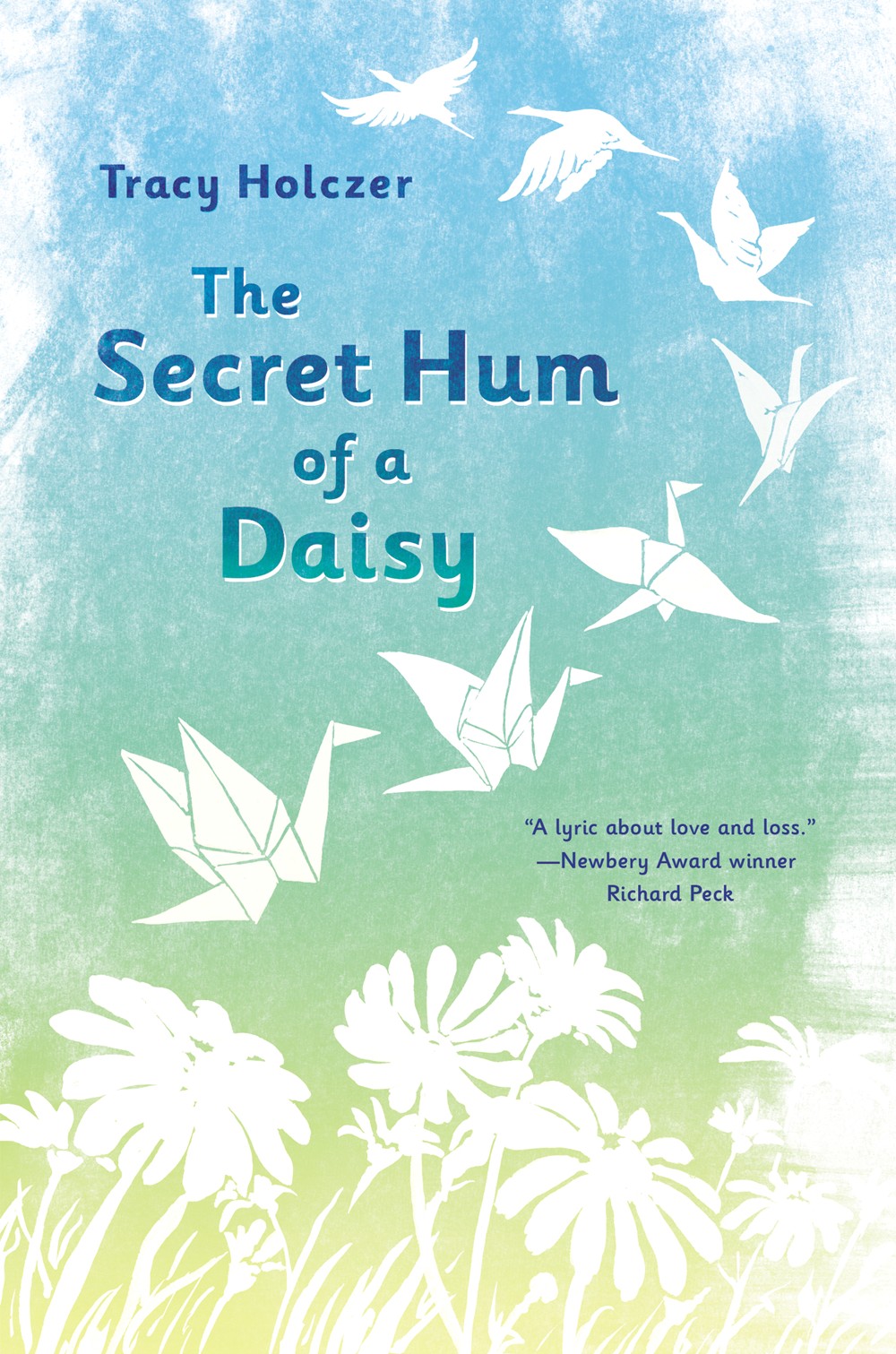 The Secret Hum of a Daisy