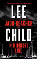 The Midnight Line: A Jack Reacher Novel