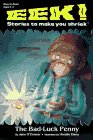 The Bad-Luck Penny (Eek! Stories to Make You Shriek)