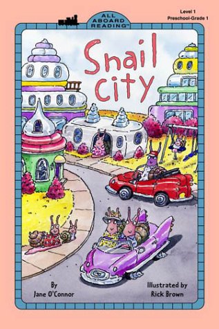 Snail City (All Aboard Reading)