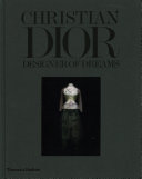 Christian Dior: Designer of Dreams