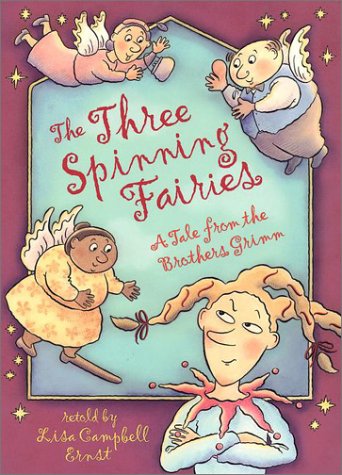 The Three Spinning Fairies