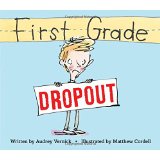 First Grade Dropout