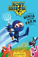 Moby Shinobi: Ninja on the Farm