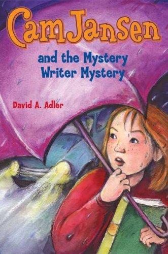 Cam Jansen and the Mystery Writer Mystery