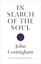 In Search of the Soul: A Philosophical Essay