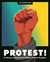 Protest! A History of Social and Political Protest Graphics