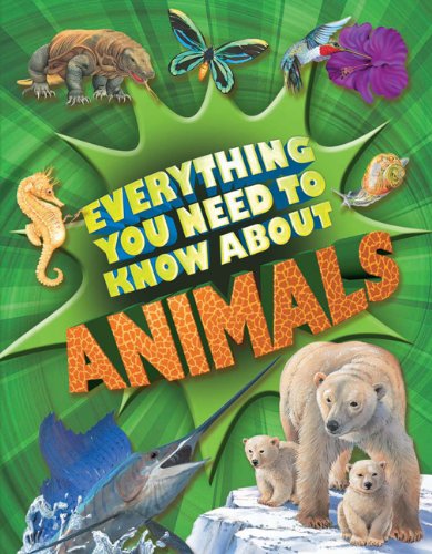 Everything You Need to Know About Animals