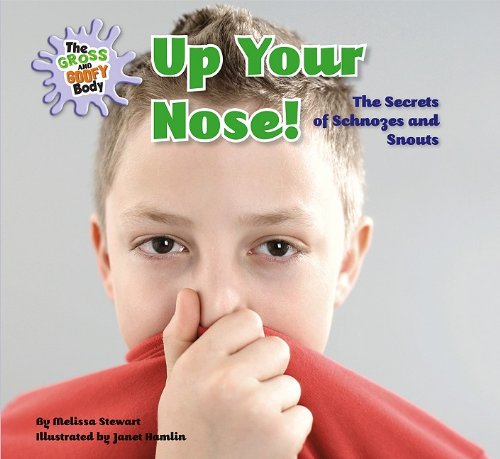 Up Your Nose!