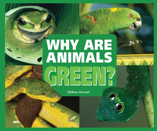 Why Are Animals Green?