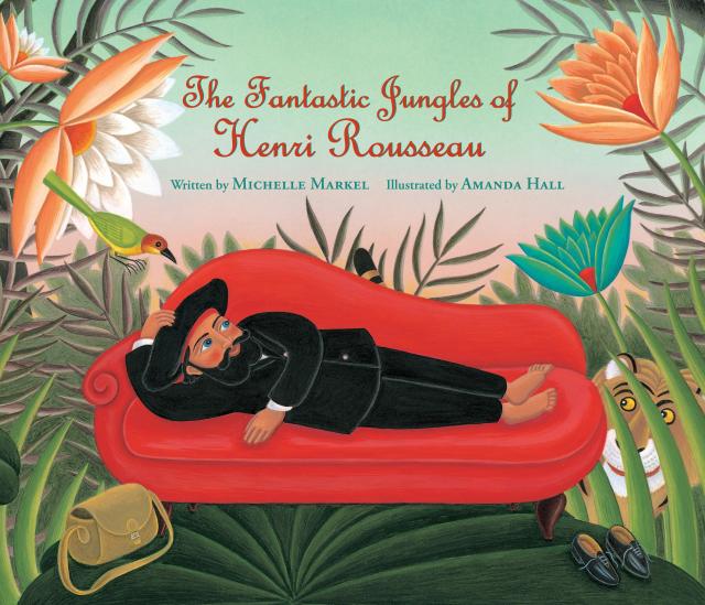 The Fantastic Jungles of Henri Rousseau