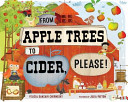 Apple Trees to Cider, Please!