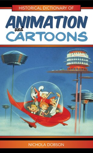 Historical dictionary of animation and cartoons