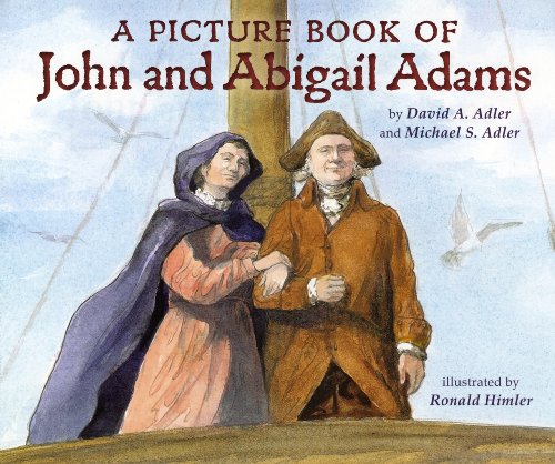 A Picture Book of John and Abigail Adams