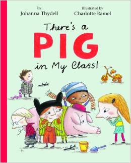 There's a Pig in My Class!