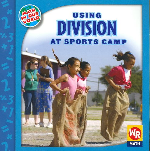 Using Division at Sports Camp (Math in Our World Level 3)