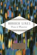 Border Lines: Poems of Migration