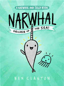 Narwhal: Unicorn of the Sea