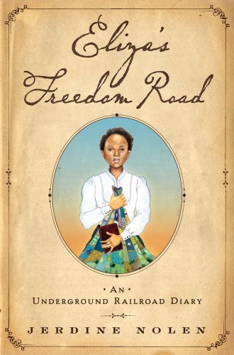 Eliza's Freedom Road