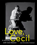 Love, Cecil: A Journey with Cecil Beaton