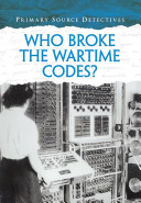 Who Broke the Wartime Codes?