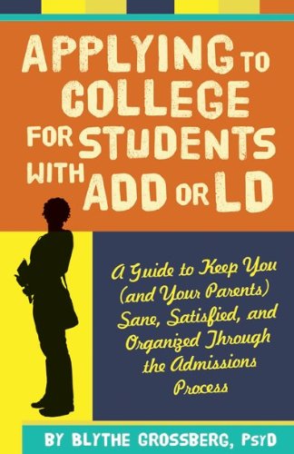 Applying to College for Students with ADD or LD