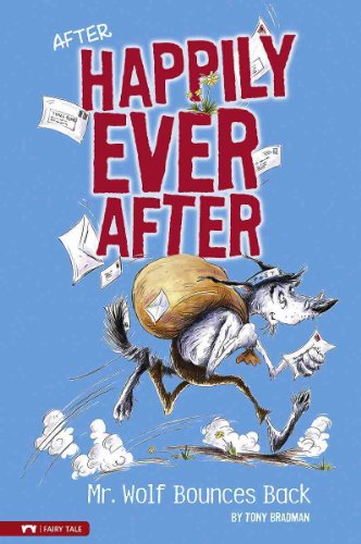 Mr. Wolf Bounces Back (After Happily Ever After)