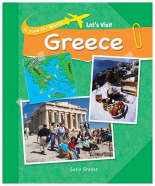 Let's Visit Greece (Around the World)
