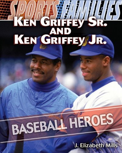 KEN GRIFFEY SR & KEN GRIFFEY J
