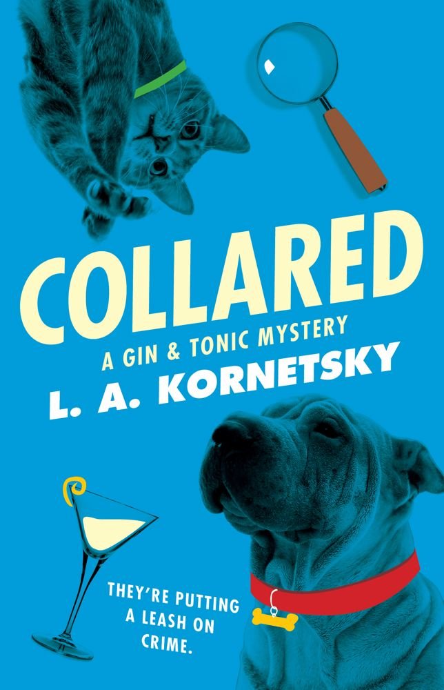 Collared: A Gin and Tonic Mystery