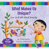 What Makes Us Unique?: Our First Talk About Diversity