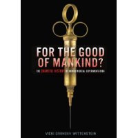 For the Good of Mankind?