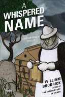 A Whispered Name: A Father Anselm Thriller