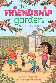 The Friendship Garden: Green Thumbs-Up!