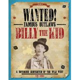 Billy the Kid: A Notorious Gunfighter of the Wild West