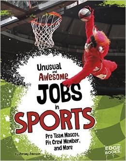 Unusual and Awesome Jobs in Sports: Pro Team Mascot, Pit Crew Member, and More