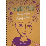 The Whole Truth: Writing Fearless Nonfiction