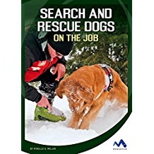 Search and Rescue Dogs on the Job