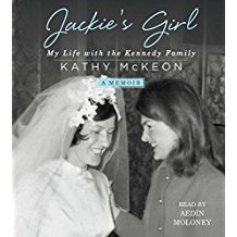 Jackie's Girl: My Life with the Kennedy Family